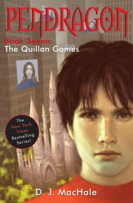 The Quillan games (Pendragon #7)