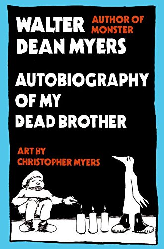 Autobiography of my dead brother