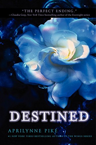 Destined (Wings #4)