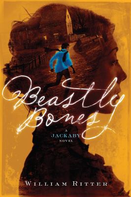Beastly bones (Jackaby book 2)