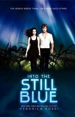Into the still blue (Under the Never Sky Book 3)