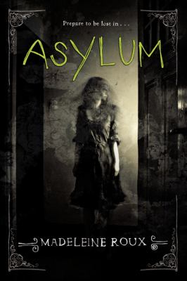 Asylum (Asylum book 1)