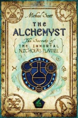 The alchemyst : the secrets of the immortal Nicholas Flamel