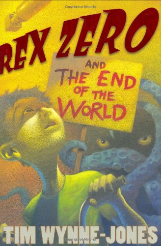 Rex Zero and the end of the world
