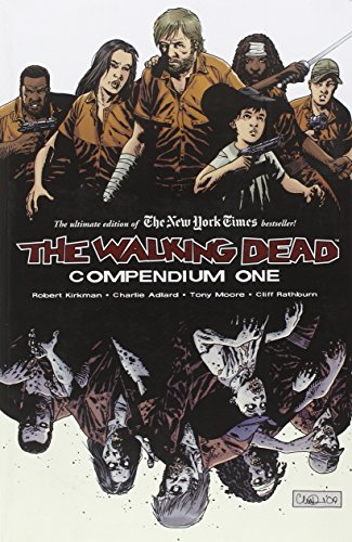 The walking dead. : compendium 1. Compendium one /