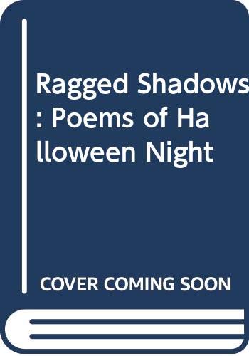 Ragged shadows : poems of Halloween night