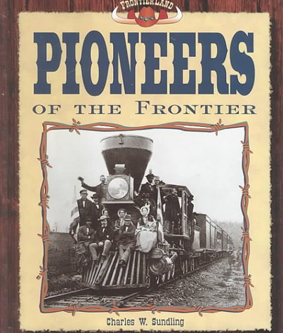 Pioneers of the frontier