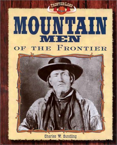 Mountain men of the frontier
