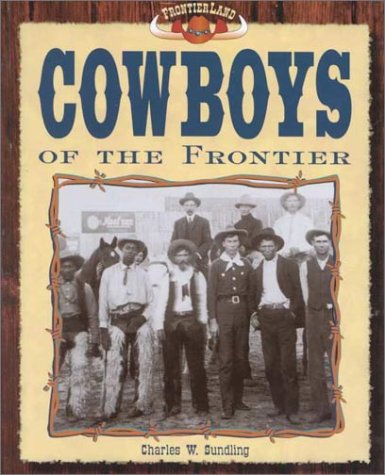 Cowboys of the frontier