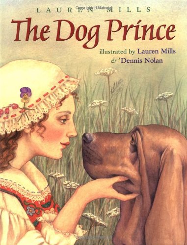 The dog prince : an original fairy tale