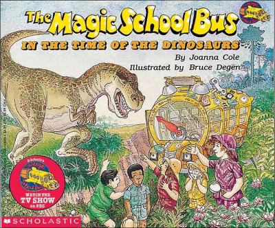 The magic school bus in the time of the dinosaurs