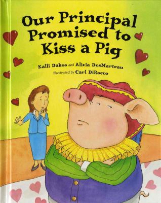 Our principal promised to kiss a pig