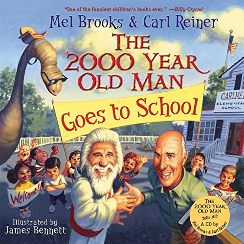 The 2000 year old man goes to school