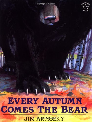 Every autumn comes the bear