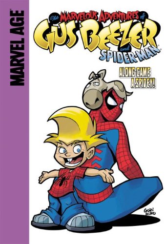 Gus Beezer with Spider-Man : along came a Spidey!