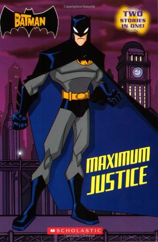 Batman, maximum justice