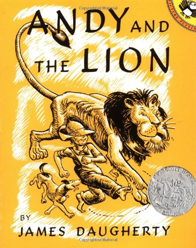Andy and the lion : a tale of kindness remembered or the power of gratitude