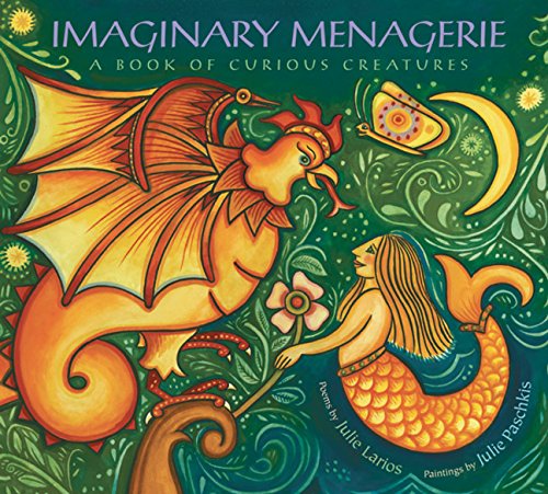 Imaginary menagerie : a book of curious creatures