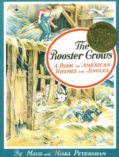 The rooster crows : a book of American rhymes and jingles