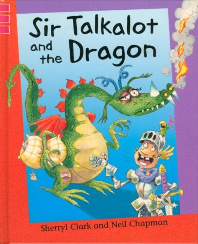 Sir Talkalot and the dragon