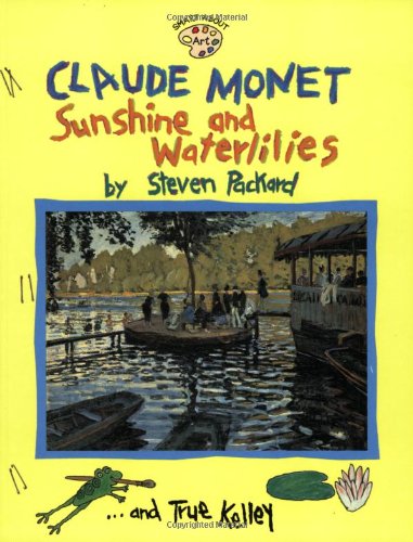 Claude Monet : sunshine and waterlilies