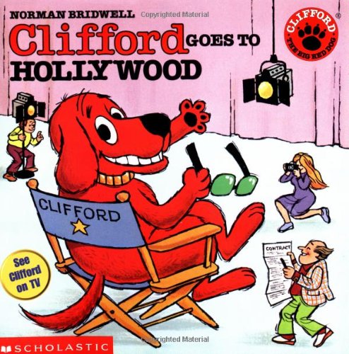 Clifford goes to Hollywood