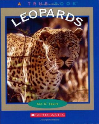 LEOPARDS : A TRUE BOOK