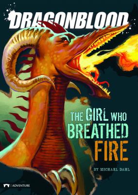 The girl who breathed fire