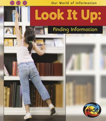 Look it up : finding information
