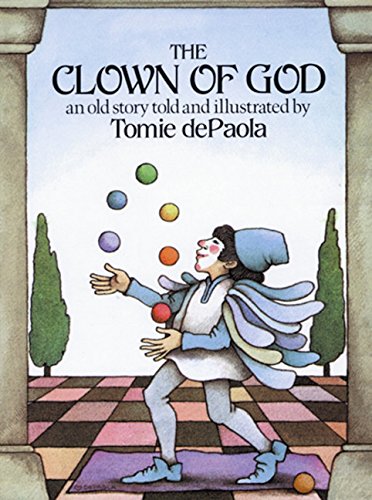 The clown of God : an old story