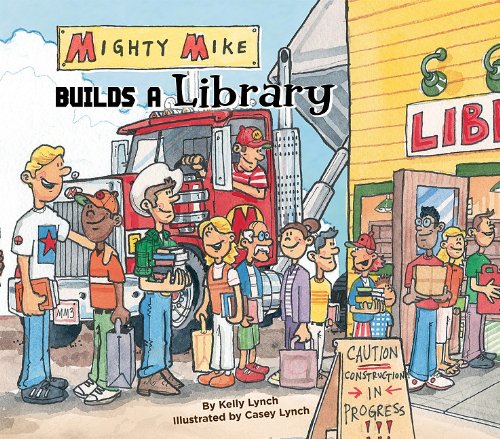 Mighty Mike builds a library