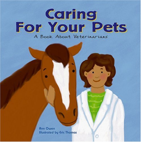 Caring for your pets : a book about veterinarians