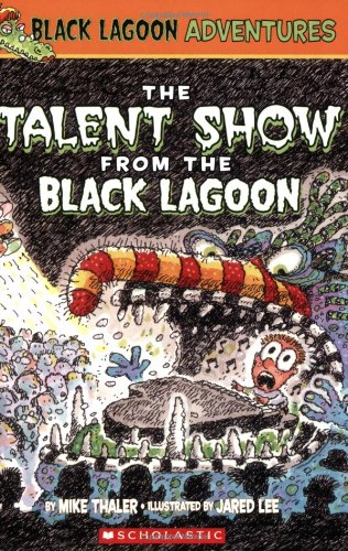 The Talent Show from the Black Lagoon