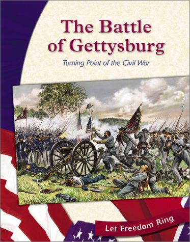 The Battle of Gettysburg : turning point of the Civil War