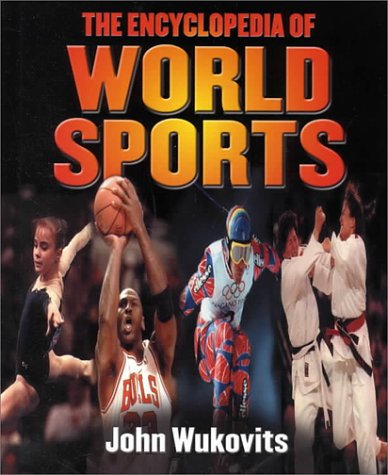 The encyclopedia of world sports