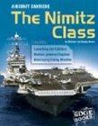 Aircraft carriers : the Nimitz class