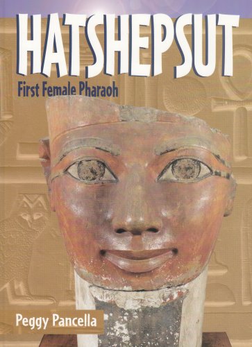 Hatshepsut : first female pharaoh
