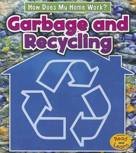 Garbage and recycling