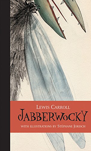 Jabberwocky : visions in poetry