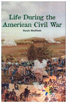 Life during the American Civil War