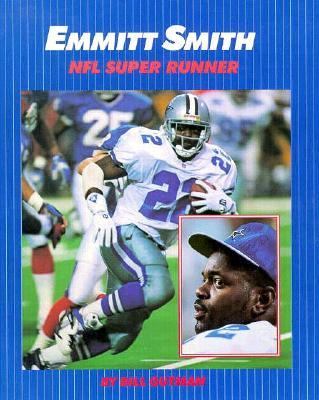 Emmitt Smith : NFL super runner