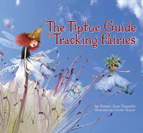 The tiptoe guide to tracking fairies