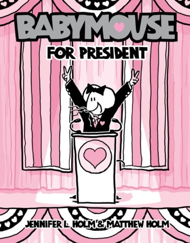 Babymouse for President