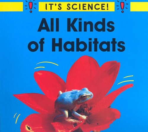All kinds of habitats