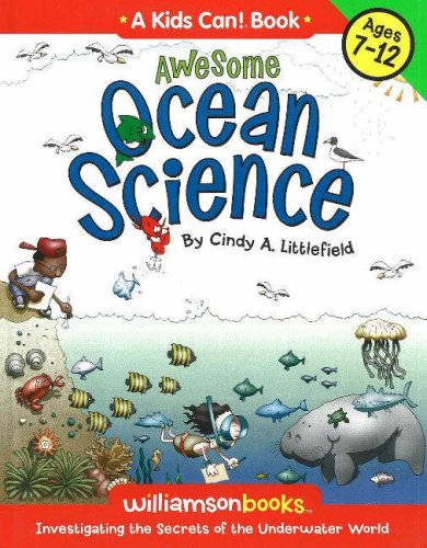 Awesome ocean science : investigating the secrets of the underwater world