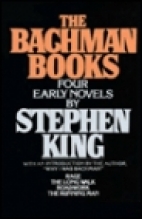 The Bachman books : four early novels