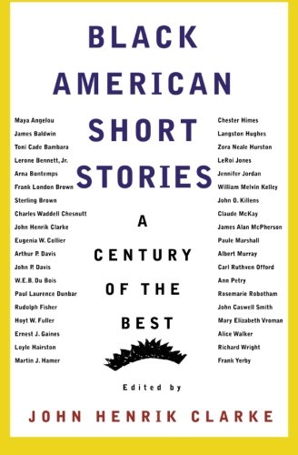 Black American short stories : one hundred years of the best