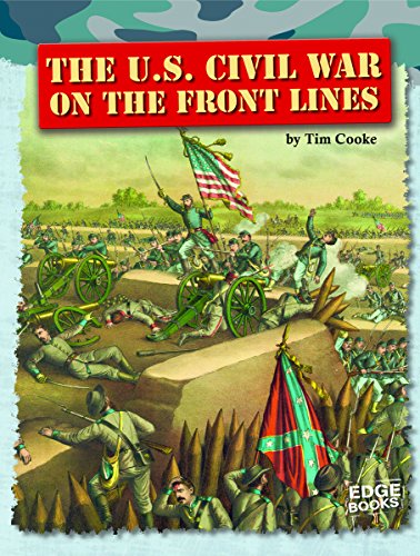 The U.S. Civil War on the front lines