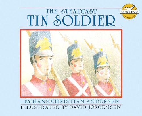 The steadfast tin soldier