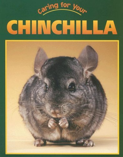 Caring for your chinchilla
